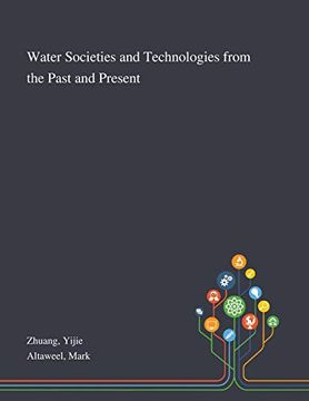 portada Water Societies and Technologies From the Past and Present 