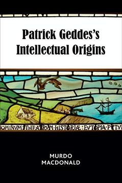 portada Patrick Geddes's Intellectual Origins (en Inglés)