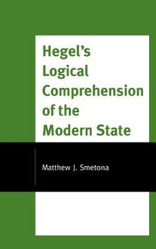 portada hegel's logical comprehension of the modern state (en Inglés)