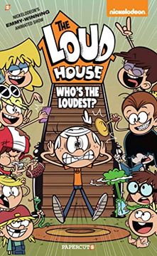 portada The Loud House #11: Who's the Loudest?