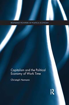 portada Capitalism and the Political Economy of Work Time (en Inglés)