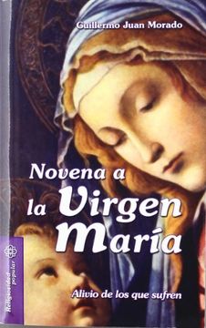 portada Novena a la Virgen María: Alivio de los que sufren (Mesa y palabra) (in Spanish)