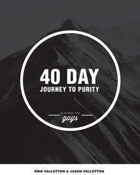portada 40-Day Journey to Purity (Guys) (en Inglés)