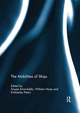 portada The Mobilities of Ships (in English)