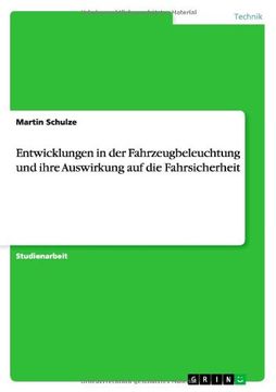 portada Entwicklungen in der Fahrzeugbeleuchtung und ihre Auswirkung auf die Fahrsicherheit (German Edition)