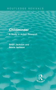 portada Childminder (Routledge Revivals): A Study in Action Research (en Inglés)