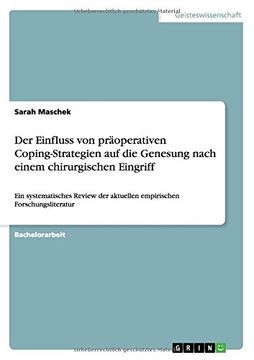 portada Der Einfluss von präoperativen Coping-Strategien auf die Genesung nach einem chirurgischen Eingriff (German Edition)