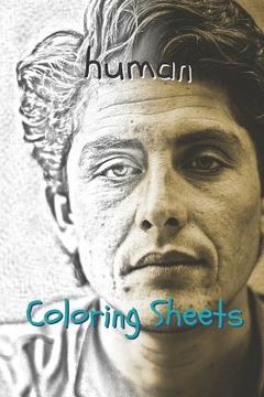 portada Human Coloring Sheets: 30 Human Drawings, Coloring Sheets Adults Relaxation, Coloring Book for Kids, for Girls, Volume 1 (en Inglés)