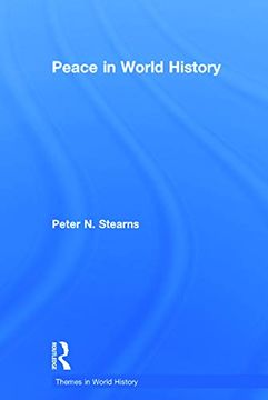 portada Peace in World History (Themes in World History) (en Inglés)