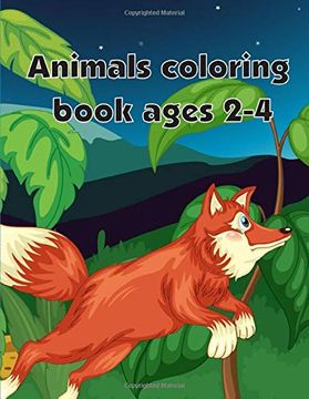 portada Animals Coloring Book Ages 2-4: A Funny Coloring Pages,Christmas Book for Animal Lovers for Kids (Baby Genius) 