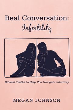 portada Real Conversation: Infertility (en Inglés)