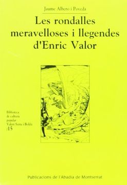 portada Les Rondalles Meravelloses i Llegendes D'Enric Valor (Biblioteca de Cultura Popular Valeri Serra i Boldú) (in Catalá)