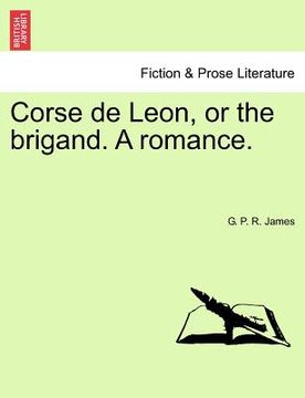 portada corse de leon, or the brigand. a romance. (en Inglés)