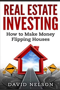 portada Real Estate Investing: How to Make Money Flipping Houses