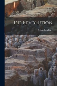 portada Die Revolution (en Alemán)