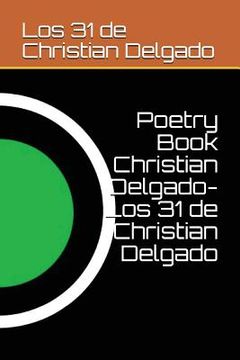 portada Poetry Book Christian Delgado(Los 31 de Christian Delgado)