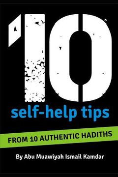 portada 10 Self Help Tips: From 10 Authentic Hadiths (en Inglés)