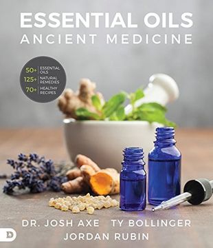 portada Essential Oils: Ancient Medicine (en Inglés)