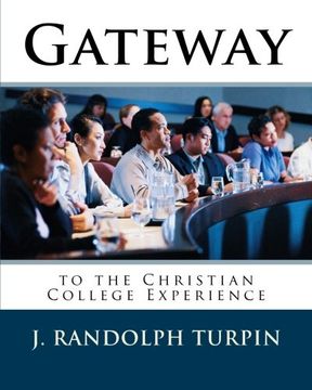 portada Gateway to the Christian College Experience