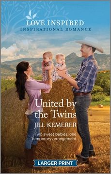portada United by the Twins: An Uplifting Inspirational Romance (en Inglés)