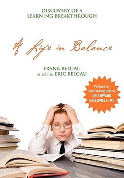 portada a life in balance: discovery of a learning breakthrough (en Inglés)