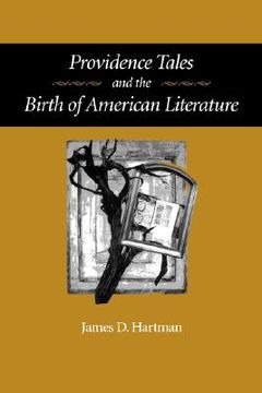 portada providence tales and the birth of american literature (en Inglés)