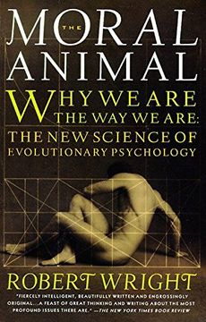 portada The Moral Animal: Why we Are, the way we Are: The new Science of Evolutionary Psychology (en Inglés)