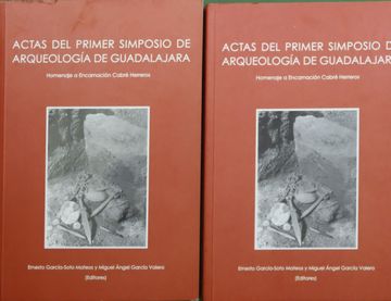 portada Actas del Primer Simposio de Arqueología de Guadalajara Sigüenza, 4-7 Octubre de 2000