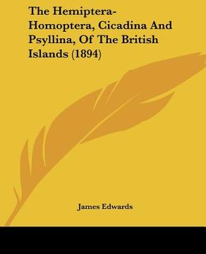 portada the hemiptera-homoptera, cicadina and psyllina, of the british islands (1894) (in English)