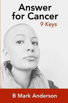 portada Answer for Cancer: 9 Keys (en Inglés)