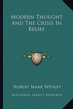 portada modern thought and the crisis in belief (in English)