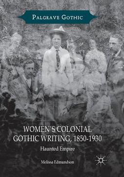 portada Women's Colonial Gothic Writing, 1850-1930: Haunted Empire (in English)