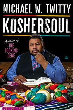 portada Koshersoul: The Faith and Food Journey of an African American jew 