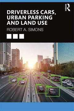 portada Driverless Cars, Urban Parking and Land use 