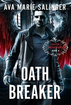 portada Oathbreaker (Fallen Messengers Book 4) (en Inglés)