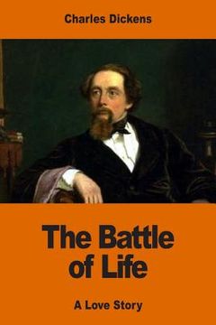 portada The Battle of Life: A Love Story (en Inglés)