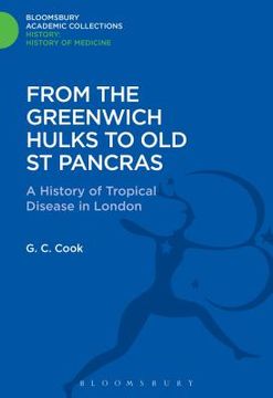 portada From the Greenwich Hulks to Old St Pancras (en Inglés)