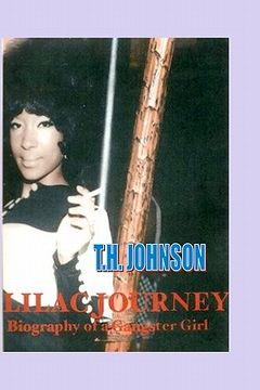 portada lilac journey biography of a gangster girl (en Inglés)