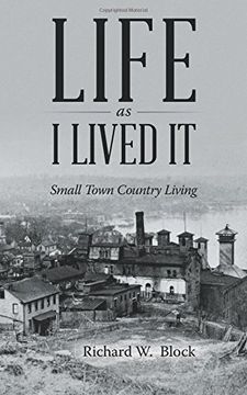 portada Life as I Lived It: Small Town Country Living
