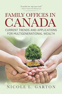 portada Family Offices in Canada: Current Trends and Applications for Multigenerational Wealth (in English)