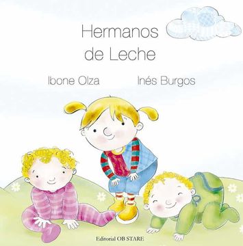 portada Hermanos de Leche (in Spanish)