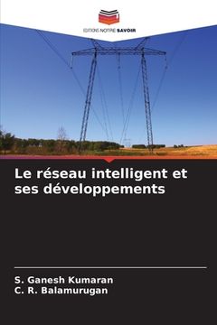 portada Le réseau intelligent et ses développements (en Francés)