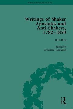 portada Writings of Shaker Apostates and Anti-Shakers, 1782-1850 (en Inglés)