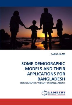 portada some demographic models and their applications for bangladesh (en Inglés)