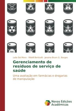 portada Gerenciamento de resíduos de serviço de saúde: Uma avaliação em farmácias e drogarias de manipulação (Portuguese Edition)