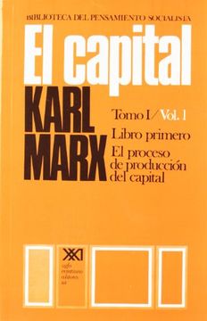 portada El Capital (Tomo i   / Vol. 1): Critica de la Economia Politica