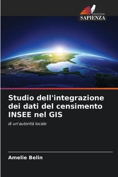 portada Studio dell'integrazione dei dati del censimento INSEE nel GIS (en Italiano)