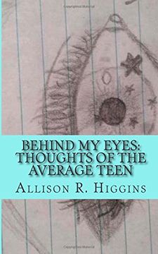 portada Behind my eyes: thoughts of the average teen: thoughts of the average teen