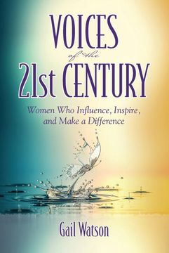 portada Voices of the 21St Century: Women who Influence, Inspire, and Make a Difference (en Inglés)