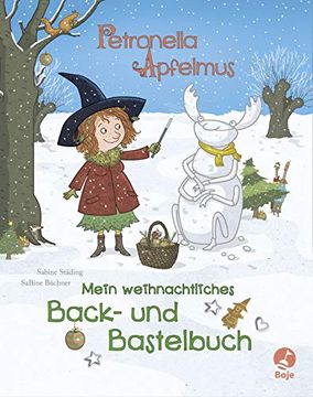 portada Petronella Apfelmus: Mein Weihnachtliches Back- und Bastelbuch (in German)